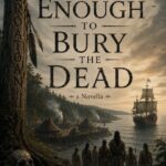 True Enough to Bury the Dead book cover